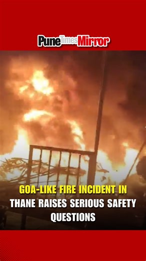 Pune Times Mirror on Instagram: "A fire broke out at a wedding hall near the Blue Roof Club in Panakhanda Village, Owala area, along Ghodbunder Road in Thane, triggering panic in the vicinity. The incident has once again exposed glaring lapses in fire safety compliance at commercial establishments, drawing parallels with past tragedies like the Goa fire incidents. While no major casualties have been reported so far, the incident has sparked sharp public criticism and renewed demands for accounta