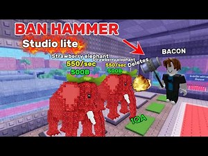 Ban Hammer Steal a Thing | Studio Lite Tutorial