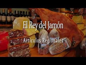 EL REY DEL JAMON - ARTICULOS REGIONALES