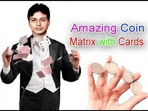 Amazing Coin Matrix With Cards - Coin Tricks Revealed