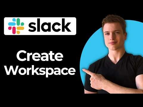 How To Create A Slack Workspace In 5 Simple Steps (Full Guide)