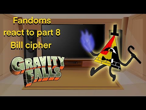 Fandoms react to bill cipher | final | gravity falls | Gacha club react | gacha club series