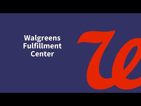 Walgreens Central Fulfillment Center