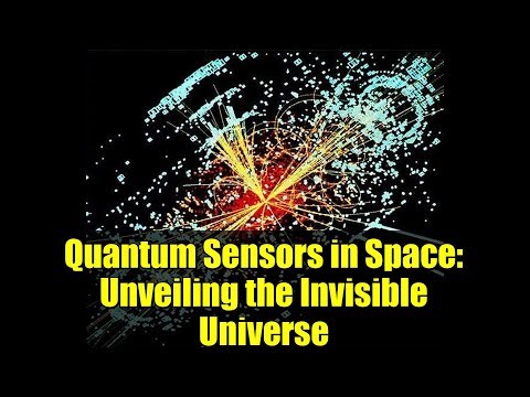 Quantum Sensors in Space: Unveiling the Invisible Universe