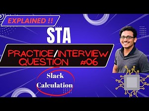 Interview Question #06 | Setup Slack Calculation | Static Timing Analysis(STA) | ‪@vlsiexcellence‬ ✍️