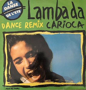 Carioca - Lambada (Dance Remix)