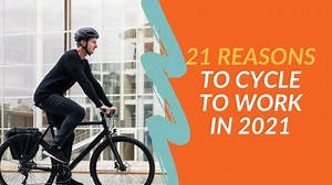 21 REALLY Great Benefits of Cycling to Work