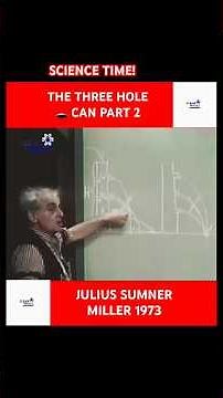 SCIENCE TIME! THE THREE HOLE CAN PART 2. JULIUS SUMNERMILLER 1973 #scienceexperiment #physics