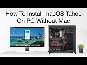 How To Install macOS Tahoe On PC Without Mac | Hackintosh | No Mac Required | Step By Step Guide