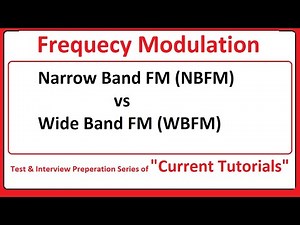NBFM and WBFM based on modulation index | Narrow Band FM (NBFM) vs Wide Band FM (WBFM). Frequency