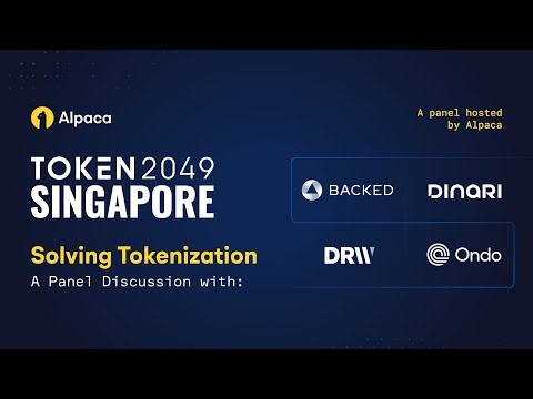 Alpaca’s Instant Tokenization Network Panel | TOKEN2049 Singapore