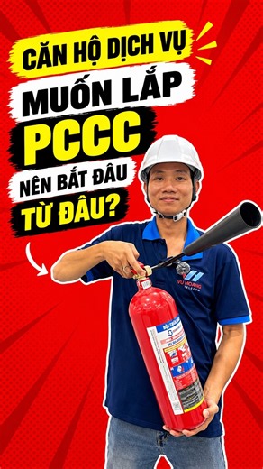 Căn hộ dịch vụ muốn lắp thiết bị PCCC nên bắt đầu từ đâu ? #pccc #vuhoangtelecom