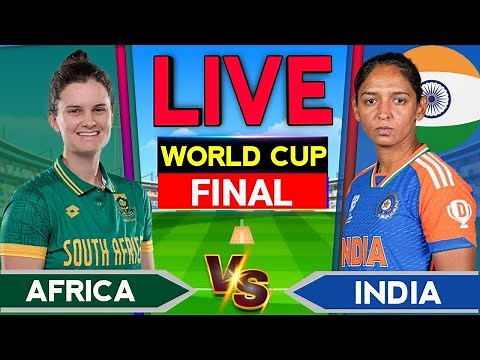 LIVE: IND-W vs SA-W | ICC Women’s World Cup Final Live Score | India vs South Africa | Live Score