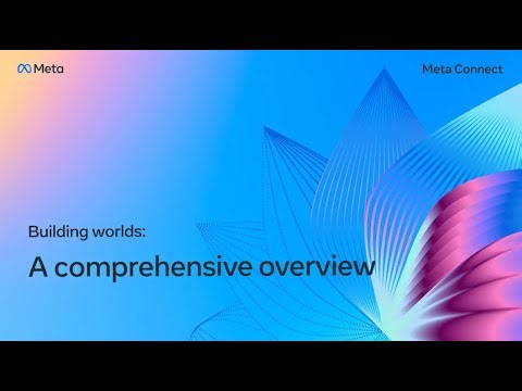 [ASL] Building Worlds: A Comprehensive Overview