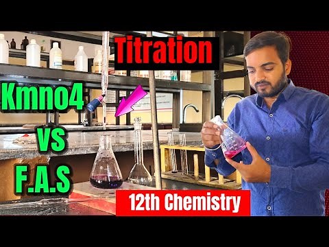 Titration of KMnO4 vs FAS | Class 12 Chemistry Practical | Easy Explanation ‪@a2zpractical991‬
