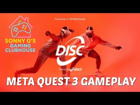 DISC - Meta Quest 3 Gameplay w/ Sonny G