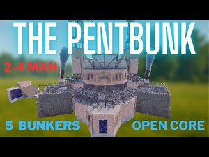The Pentbunk – STRONG & COZY 2-4 Man Base - 5 Bunkers - OPEN CORE - (Reupload)