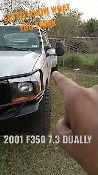 2001 f350 7.3 dually . modifications let me know what you think
