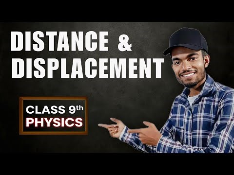 Distance And Displacement Explained In English Class 9th Physics 🔥 By Bablu Sir