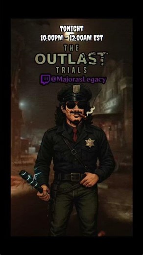 Streaming Outlast Trials TONIGHT 10:00 PM EST #smallstreamer #twitch #outlast #halloween #horror