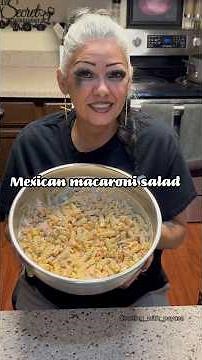 Mexican macaroni salad #fyp #cookingshorts #viral #easyrecipe #homecook