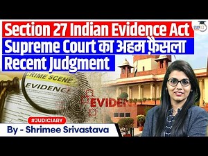 Section 27 of Indian Evidence Act | Discovery Statement | Requirements to Bring Case Under S. 27