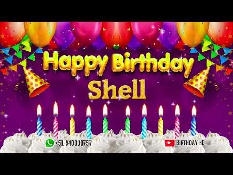 Shell Happy birthday To You - Happy Birthday song name Shell 🎁