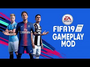 Trying Out AWESOME Gameplay Mod for FIFA 19!