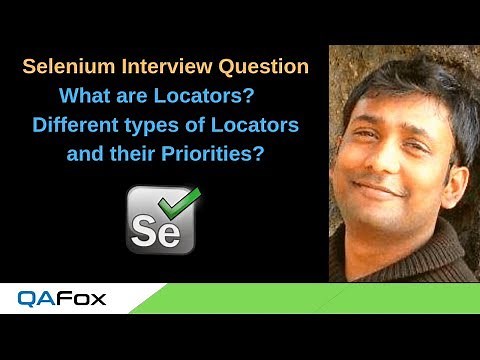 Selenium Interview Question 2 - What are Locators, different types of locators and their priorities
