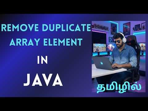 Remove Duplicate Elements in an Array in JAVA in Tamil | IT Company Interview Questions series 2026