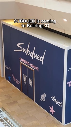 Bullring on Instagram: "New Store Incoming… 👀 Subdued is coming to Bullring✨"