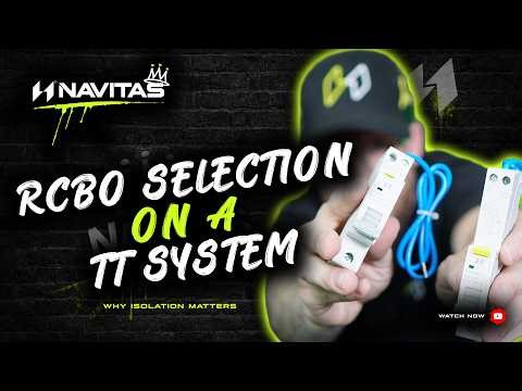 Which RCBO for a TT System? Full Explanation