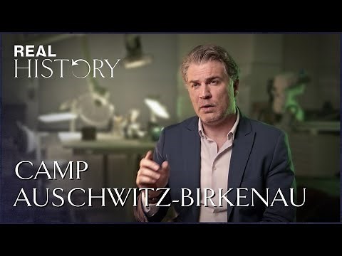 Auschwitz-Birkenau: The Horrors Of The Largest Nazi Concentration Camp