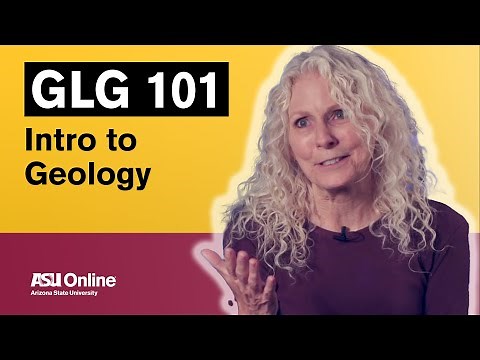 GLG 101 - Introduction to Geology Course Overview