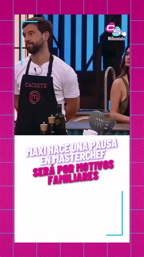 🍳 En MasterChef se anunció que Maxi hará una pausa de algunos días para atender un tema familiar. No quedó eliminado y su regreso al programa ya está previsto, priorizando este momento personal. 🙌 ¿Estás de acuerdo con que la familia esté primero? #Csmillennials #MasterChef #Familia #RealityShow #TV #Maxilopez