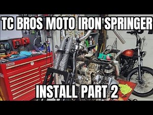 Moto Iron (TC Bro's) springer install PART 2, handlebars and risers