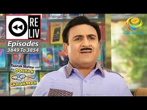Weekly Reliv - Taarak Mehta Ka Ooltah Chashmah - Episodes 3849 - 3854 | 14 Aug 2023 To 20 Aug 2023