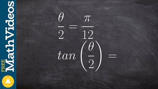 How to evaluate the half angle for the tangent function