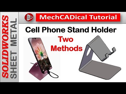 Cell Phone Stand Holder In SolidWorks Sheet Metal