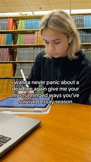 Essay season is destroying me. send help. or unhinged advice. both