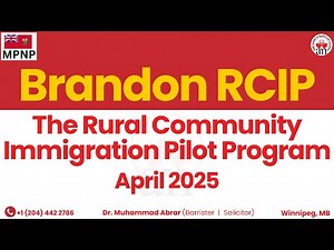 Brandon Rural Community Immigration Program (RCIP)