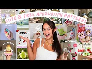 30+ FREE & super cute amigurumi patterns to crochet for your next project!