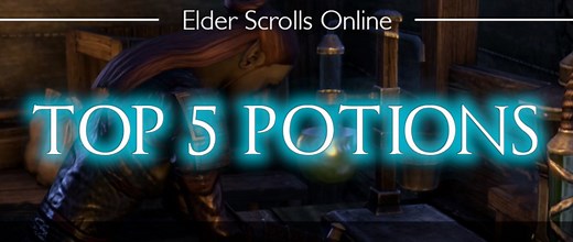 Top 5 Potions in the Elder Scrolls Online - Dottz Gaming
