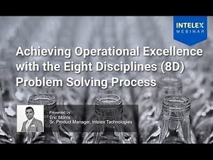 Achieving Operational Excellence with 8D Problem Solving