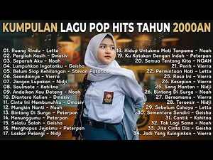 Top 50 Lagu Pop Indonesia 2000an | Hits Terbaik & Terpopuler