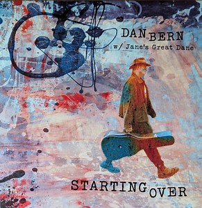 Dan Bern, Jane's Great Dane - Starting Over