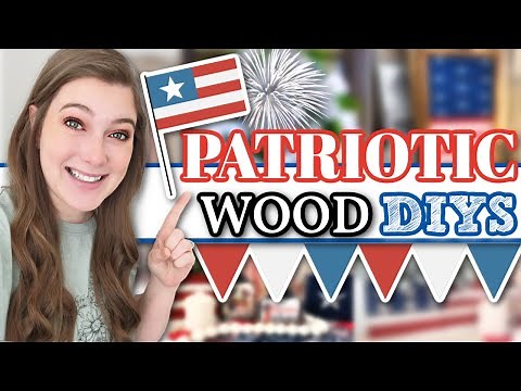 MUST SEE Patriotic WOOD DIYS 2022 | 4th Of July AFFORDABLE Summer Decor | With & Without Power tools