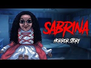 Sabrina Doll Horror Story In Hindi | डरावनी कहानी | Khooni Monday E102 🔥🔥🔥