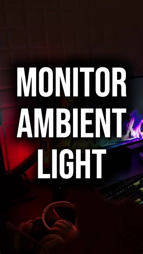 Monitor Ambient Light for Creative Projects
