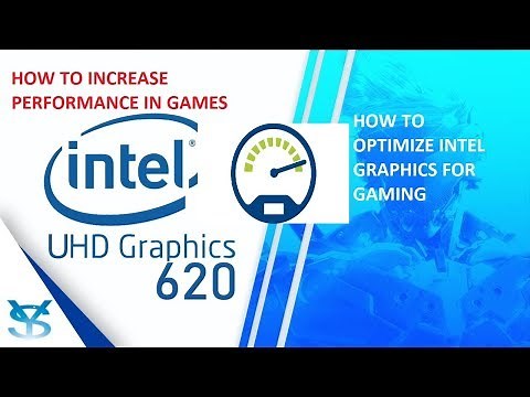 How to optimize intel UHD for gaming